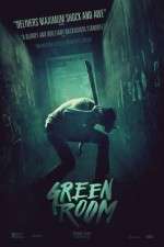 Watch Green Room Zmovies
