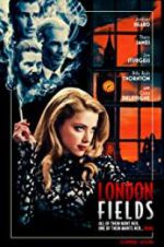 Watch London Fields Zmovies