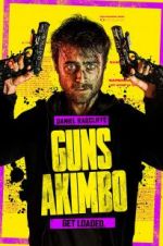 Watch Guns Akimbo Zmovies