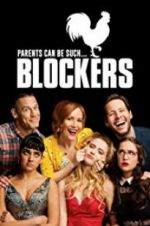 Watch Blockers Zmovies