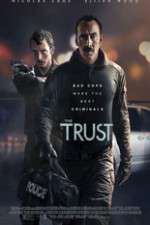 Watch The Trust Zmovies