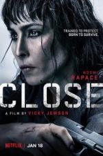 Watch Close Zmovies
