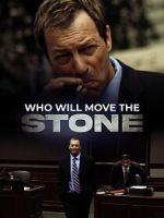 Watch Who Will Move the Stone Zmovies