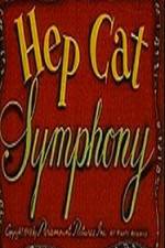 Watch Hep Cat Symphony Zmovies