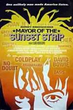 Watch Mayor of the Sunset Strip Zmovies