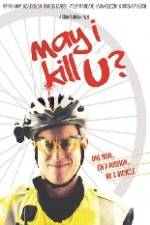 Watch May I Kill U Zmovies