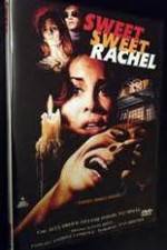 Watch Sweet, Sweet Rachel Zmovies
