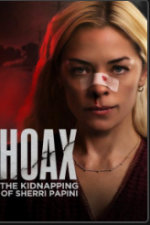 Watch Hoax: The Kidnapping of Sherri Papini Zmovies
