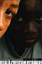 Watch Oxala Crescam Pitangas Zmovies