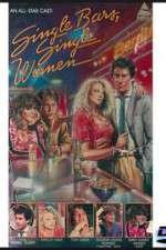 Watch Single Bars, Single Women Zmovies