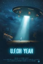 Watch U.F.Oh Yeah Zmovies