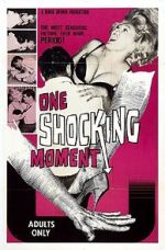 Watch One Shocking Moment Zmovies