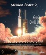 Watch Mission Peace 2 Zmovies
