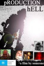 Watch Production Hell Zmovies