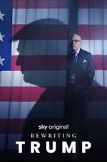 Watch Rewriting Trump Zmovies
