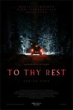 Watch To Thy Rest Zmovies