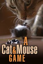 Watch A Cat and Mouse Game Zmovies
