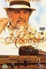 Watch August Zmovies