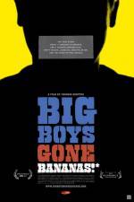 Watch Big Boys Gone Bananas* Zmovies