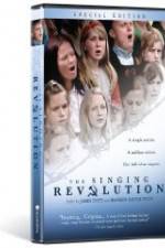 Watch The Singing Revolution Zmovies
