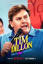 Watch Tim Dillon: This Is Your Country (TV Special 2024) Zmovies