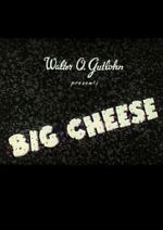 Watch The Big Cheese Zmovies