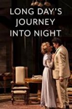 Watch Long Day\'s Journey Into Night: Live Zmovies