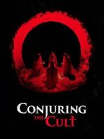 Watch Conjuring the Cult Zmovies