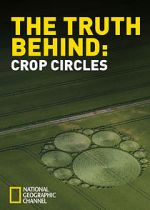 Watch The Truth Behind Crop Circles Zmovies