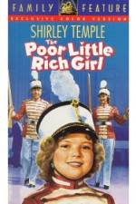 Watch Poor Little Rich Girl Zmovies
