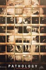 Watch Pathology Zmovies