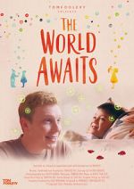 Watch The World Awaits (Short 2021) Zmovies