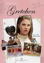 Watch Gretchen Zmovies