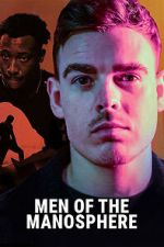 Watch Men of the Manosphere Zmovies