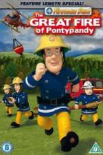 Watch Fireman Sam  The Great Fire Of Pontypandy Zmovies