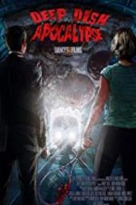 Watch Deep Dish Apocalypse Zmovies
