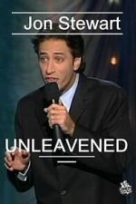 Watch Jon Stewart: Unleavened Zmovies