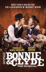Watch Bonnie and Clyde: The Musical Zmovies