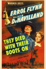 Watch They Died with Their Boots On Zmovies