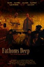 Watch Fathoms Deep Zmovies