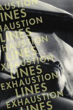 Watch Exhaustion Lines Zmovies