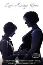 Watch Love Always, Mom Zmovies