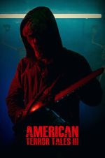 Watch American Terror Tales 3 Zmovies