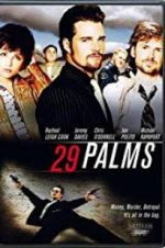 Watch 29 Palms Zmovies