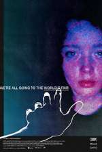 Watch We're All Going to the World's Fair Zmovies