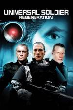 Watch Universal Soldier Regeneration Zmovies