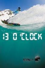Watch Alterna Films 13 O'Clock Zmovies