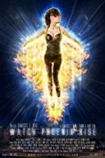 Watch Watch Phoenix Rise Zmovies
