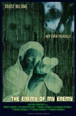 Watch The Enemy of My Enemy Zmovies
