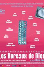 Watch Les bureaux de Dieu Zmovies